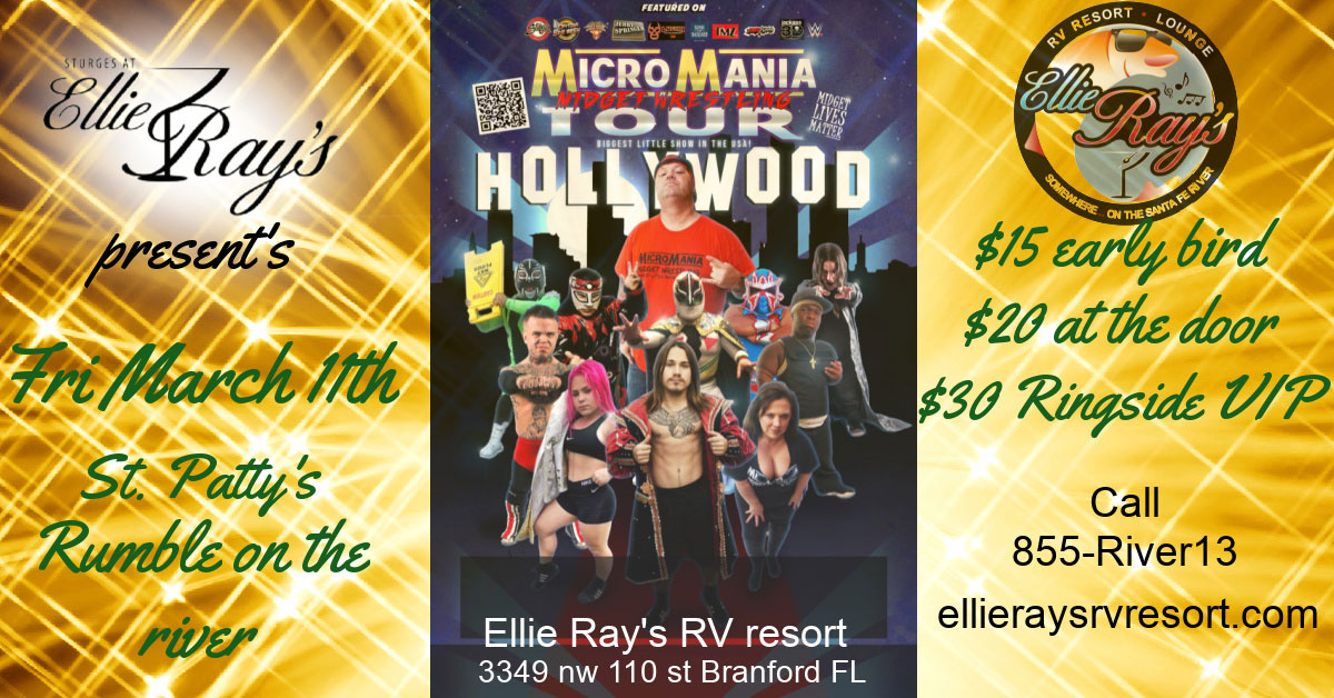 St. Patty's Micro Rumble On The River - Midget Wrestling at Ellie Rays RV Resort and Campgroud in Flordia