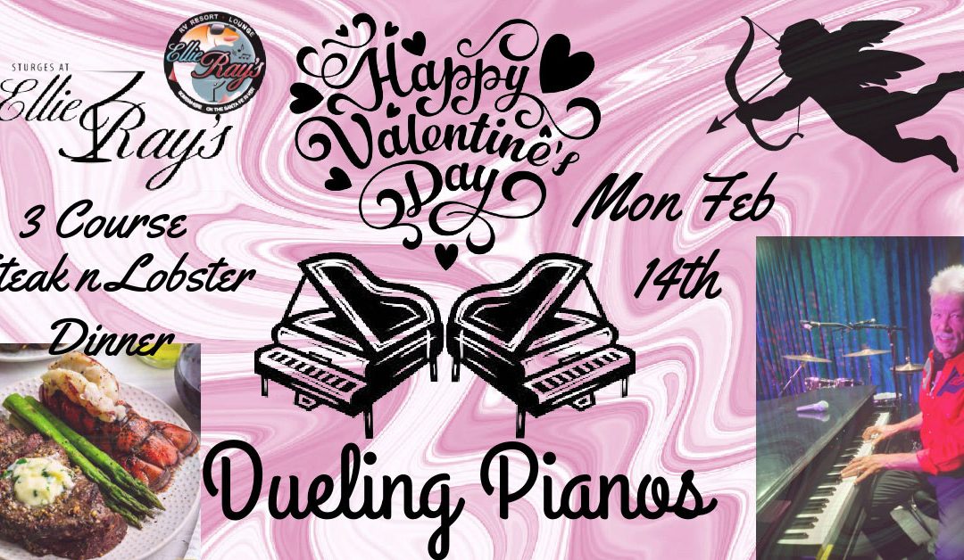 Valentines Day Dueling Pianos at Ellie Ray’s RV Resort
