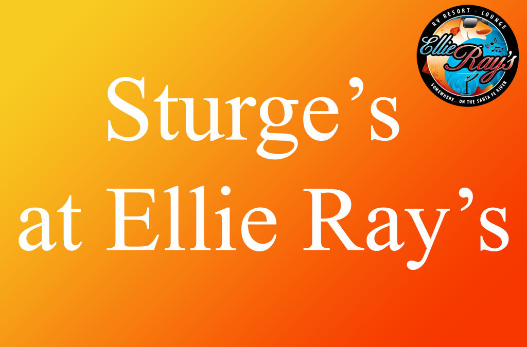 Saturday Sturge’s at Ellie Ray’s