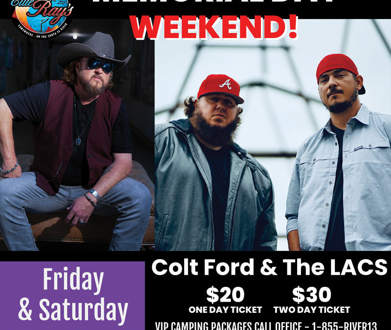 Colt Ford & The LACS in Concert Memorial Day Weekend
